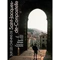 Sur les chemins de Saint-Jacques-de-Compostelle