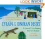 Efra�n of the Sonoran Desert: A Lizard's Life Among the Seri Indians
