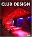 Club Design