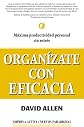Organizate Con Eficacia / Getting Things Done (Spanish Edition)