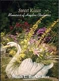 Sweet Kisses - Memories of Hayden Chalmers