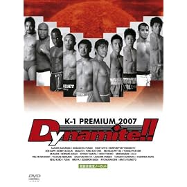 K-1 PREMIUM 2007 Dynamite!!