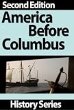 America Before Columbus - History Series - Book Two