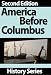 America Before Columbus - History Series - Book Two