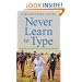 Never Learn to Type: A Woman at the United Nations