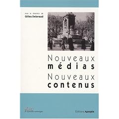 Nouveaux m�dias, nouveaux contenus