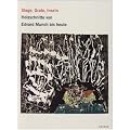 Stege, Grate, Inseln: Holzschnitte von Edvard Munch bis heute