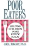 Poor Eaters: Helping Children Who Refuse To Eat