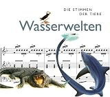 Produkt-Bild: Die Stimmen der Tiere - Wasserwelten
