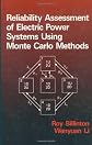 Reliability Assessment of Electrical Power Systems Using Monte Carlo Methods (Physics of Solids and Liquids)