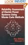 Reliability Assessment of Electrical Power Systems Using Monte Carlo Methods (Physics of Solids and Liquids)