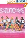 The "Saturdays": Our Story