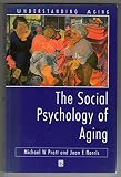 The social psychology of aging : a cognitive perspective