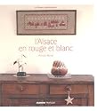L'Alsace en rouge et blanc