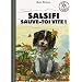 Salsifi sauve-toi vite !