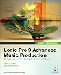 Apple Pro Training Series: Logic Pro 9 Advanced Music Production