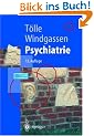 Psychiatrie: einschlie�lich Psychotherapie (Springer-Lehrbuch)
