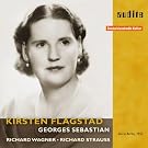 Kirsten Flagstad : Wagner, Strauss. Sebastian.