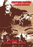 Creature Feature: A Monster Anthology