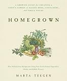 Homegrown: A Growing Guide for Creating a Cook's Garden