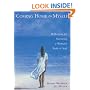 Coming Home to Myself: Daily Reflections for a Woman's Body and Soul