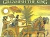 Gilgamesh The King