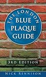 The London blue plaque guide