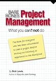 read full review Bare Bones Project Management: What you can't not do