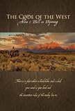 Code of the West: Alive & Well in Wyoming