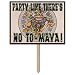 Party Like There's No To-Maya! Yard Sign 11 x 14 1/Pkg