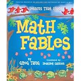 Math Fables: Lessons That Count ~ Greg Tang