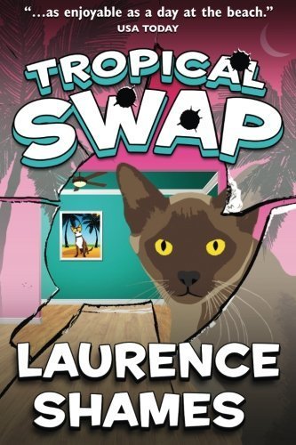 Tropical Swap (Key West Capers) (Volume 10) by Mr. Laurence Shames (2015-02-01)