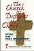 Books : The Church for Disciples of Christ; Seeking To Be Truly Church Today