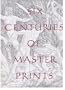 Six centuries of master prints: Treasures from the Herbert Greer French collection