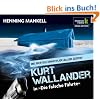 Die falsche F�hrte - Kurt Wallander ermittelt, 6 CDs (Klassik Radio Krimi-Edition - Die besten Ermittler aller Zeiten)