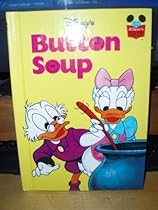 Walt Disney Productions Presents Button Soup Walt Disney Productions Presents Button Soup