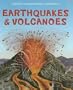 Earthquakes & Volcanoes (Usborne Understanding Geography)