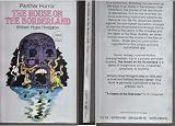 The House on the Borderland Panther Horror Series 1st Edition