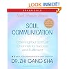 Soul Communication: Opening Your Spiritual Channels for Success and Fulfillment (Soul Power 2)