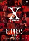 X JAPAN RETURNS...