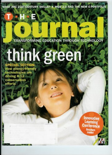 Textbook - The Journal: Transforming Education Through Technology: Special Green in the New Black June 2008 Volume 35, No. 6 (Single Issue Magazine)