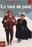 Le voeu du paon de Jean-C�me Nogu�s