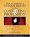 How to Establish a Unique Brand in the Consulting Profession: Powerful Techniques for the Successful Practitioner