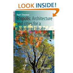 Ecopolis: Architecture and Cities for a Changing Climate (Future City)