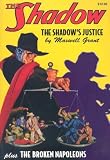 The Shadow's Justice and The Broken Napoleans (The Shadow)