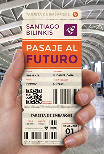 Pasaje al futuro (Spanish Edition)