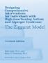 The Ziggurat Model: Designing Comprehensive Interventions for Individuals with High-Functioning Autism and Asperger Syndrome