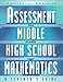 Assessment in Middle and High School Mathematics: A Teacher's Guide