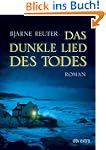 Das dunkle Lied des Todes: Roman
