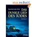 Das dunkle Lied des Todes: Roman